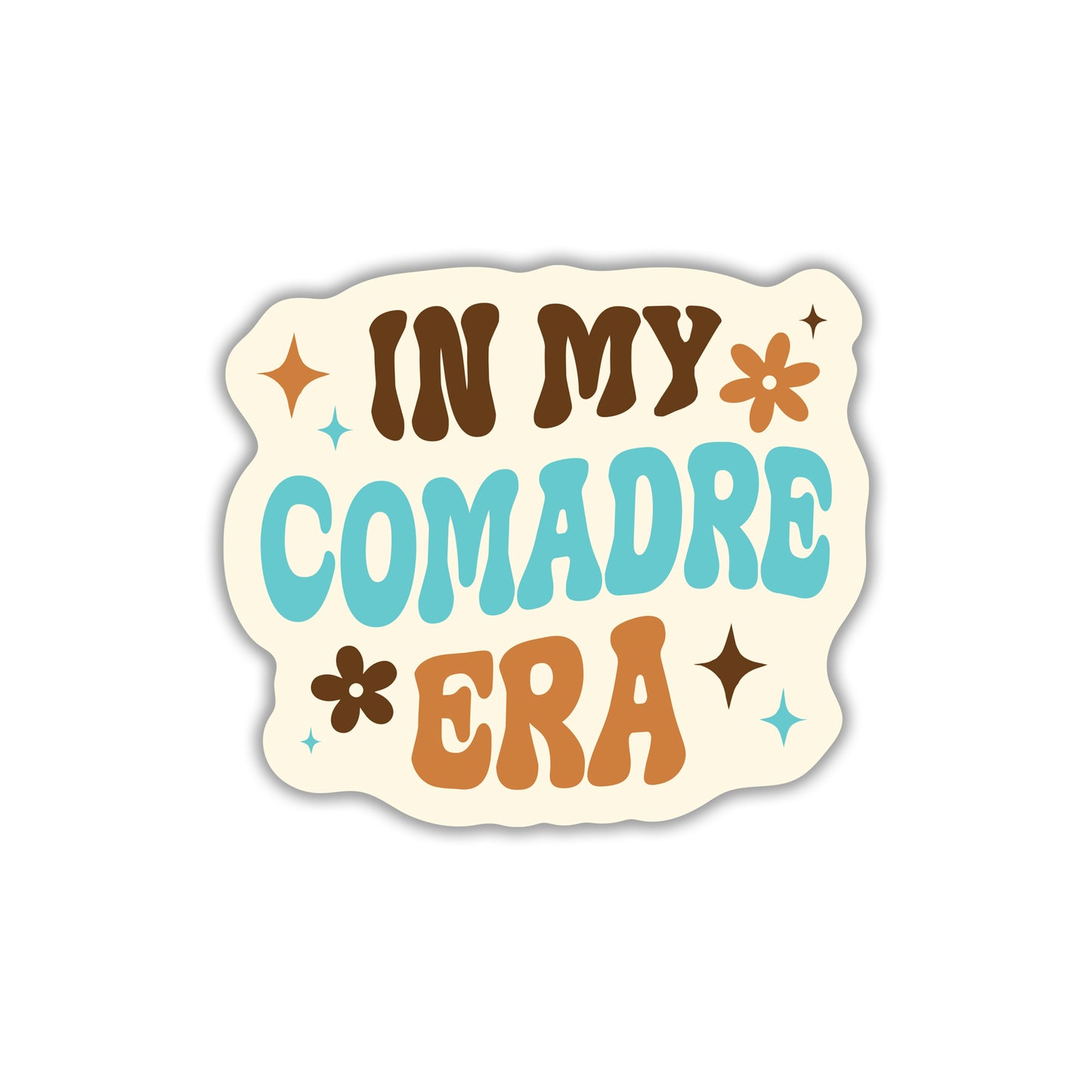 In My Comadre Era Vinyl Sticker