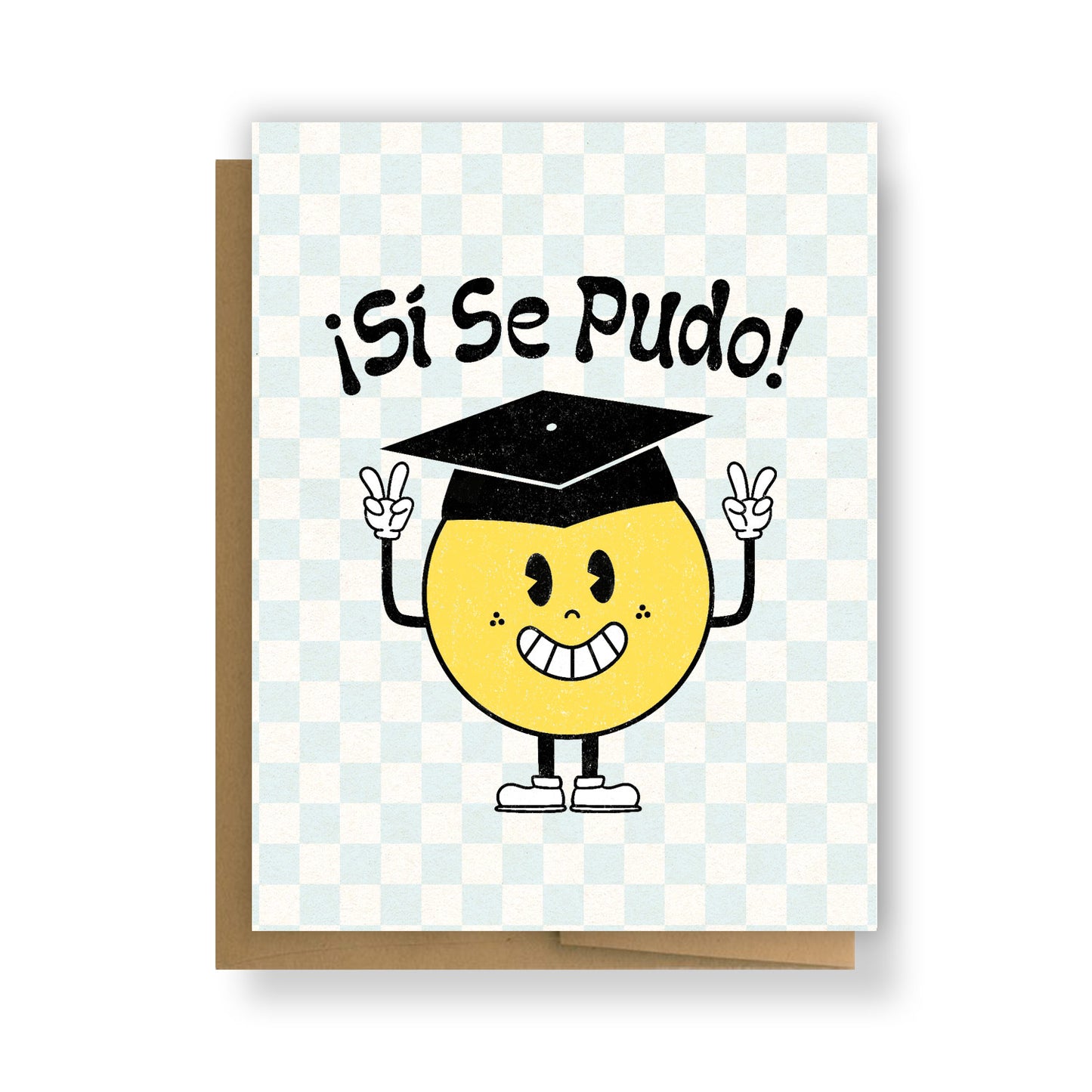 Si Se Pudo Graduation Greeting Card