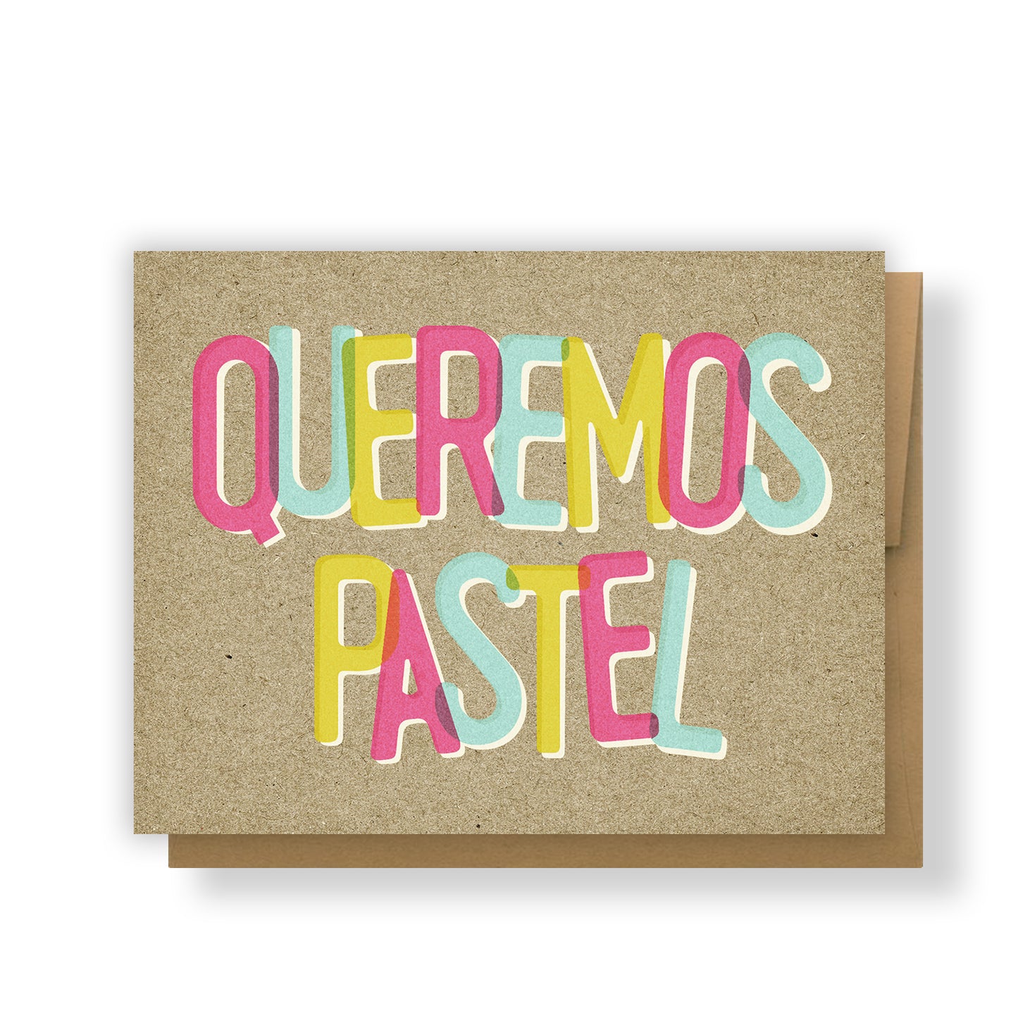 Queremos Pastel Greeting Card
