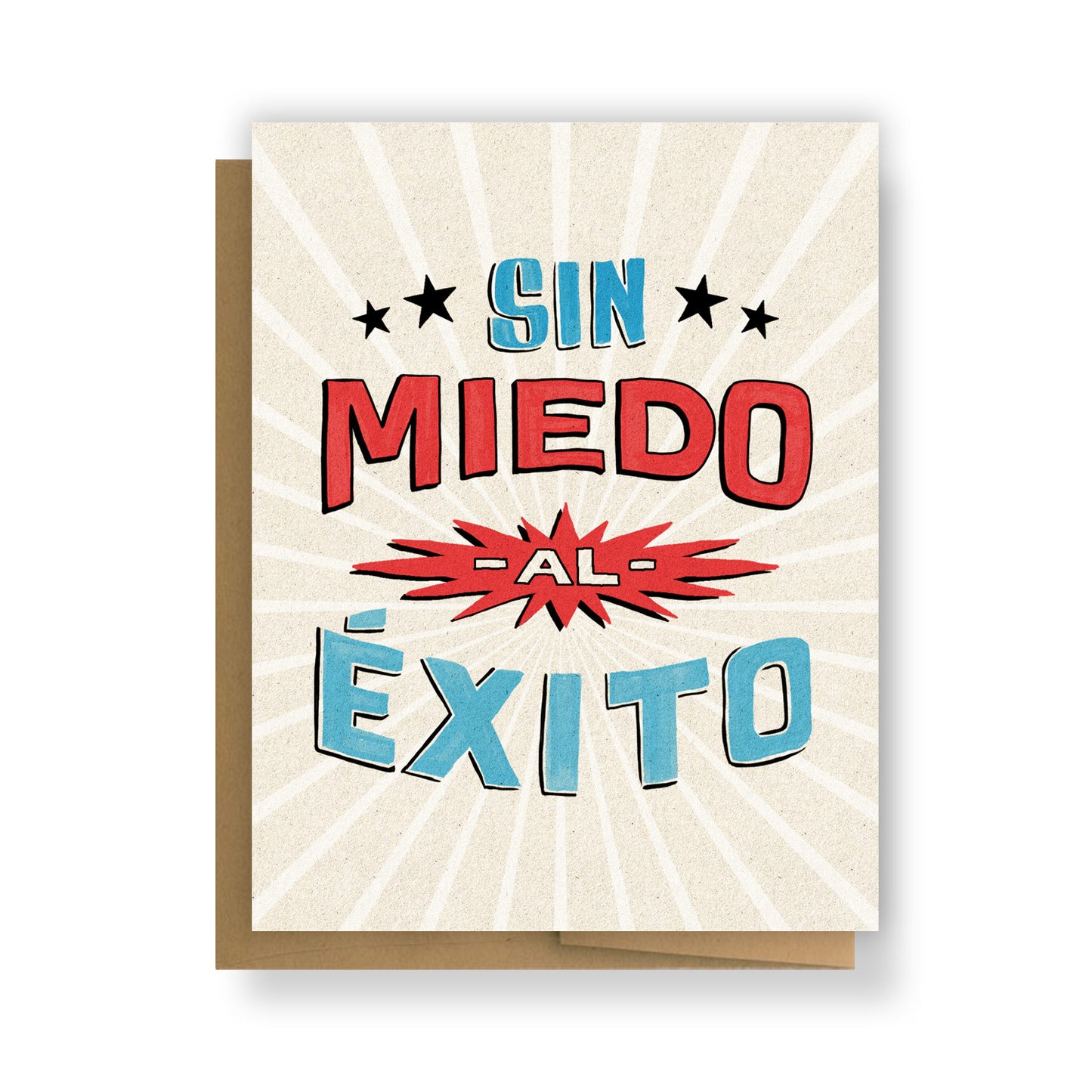 Sin Miedo Al Exito Greeting Card