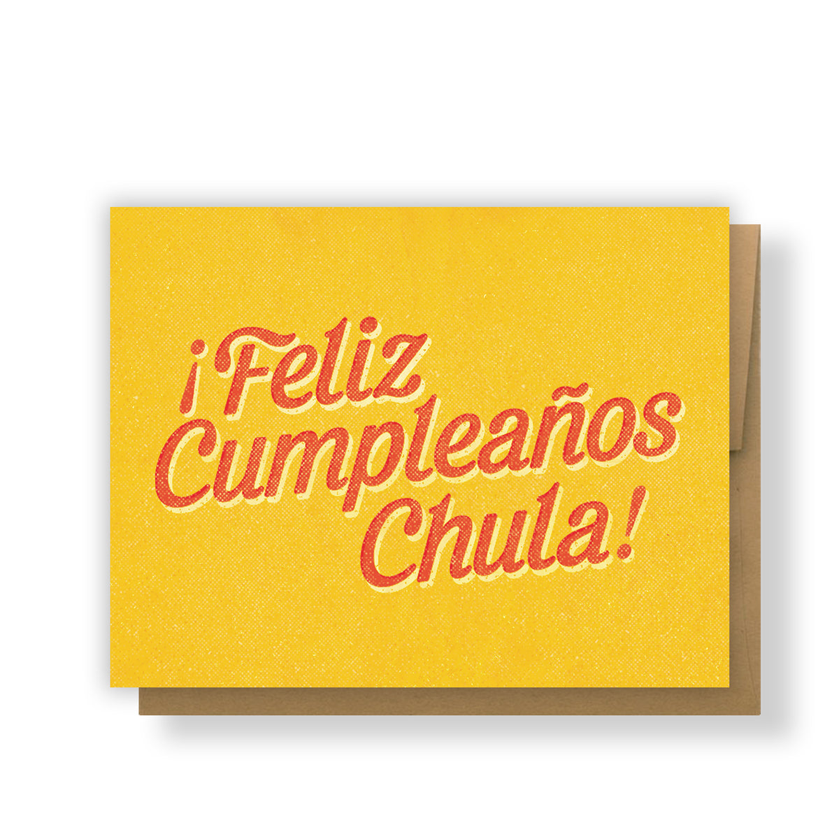 Feliz Cumpleaños Chula Greeting Card