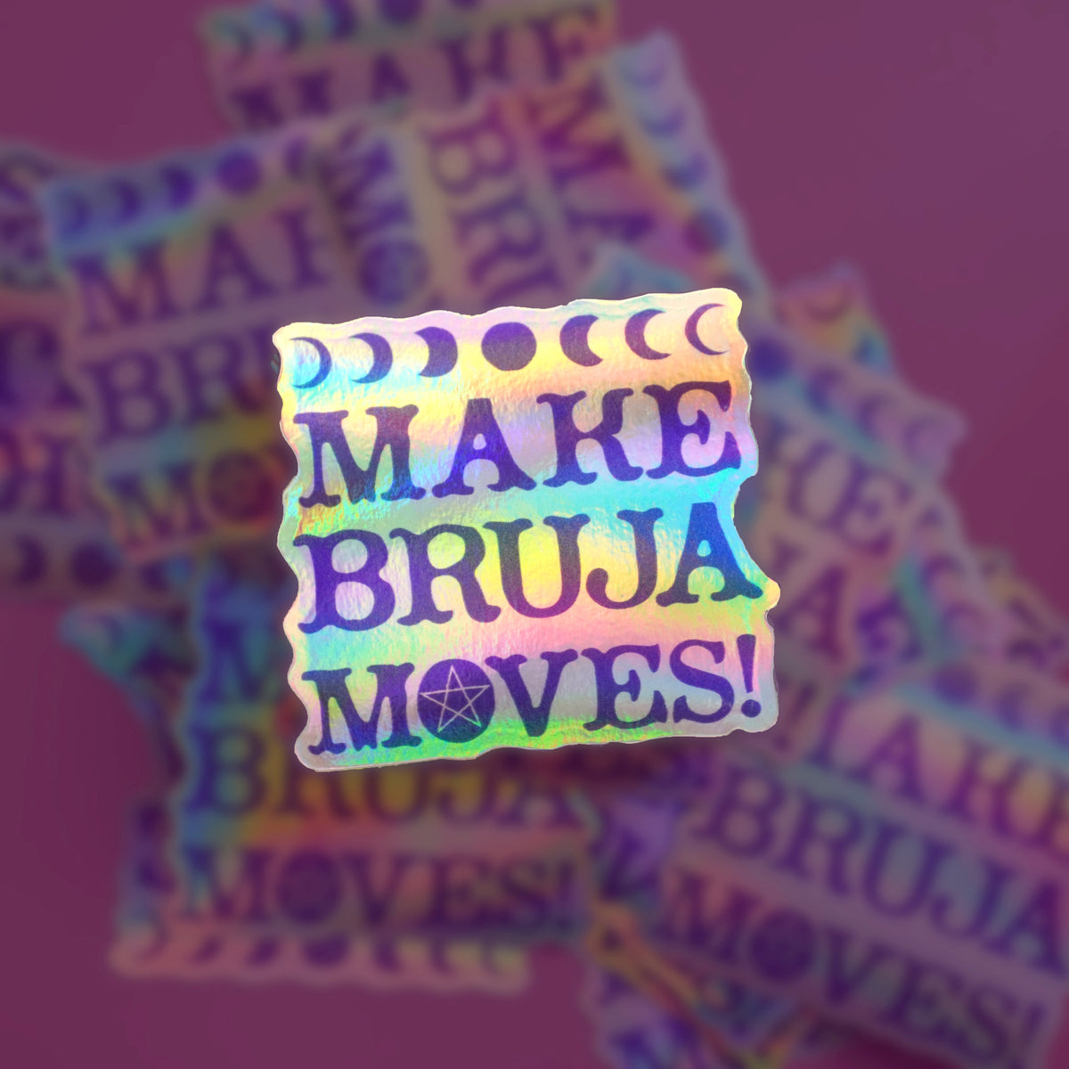 Make Bruja Moves Vinyl Sticker