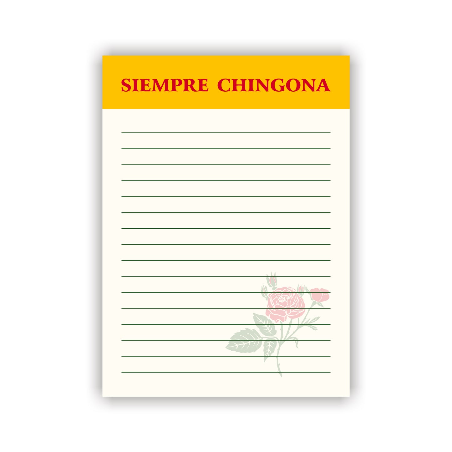 Siempre Chingona 5X7 Notepad