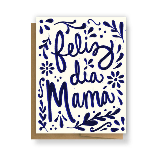 Feliz Dia Mamá Greeting Card