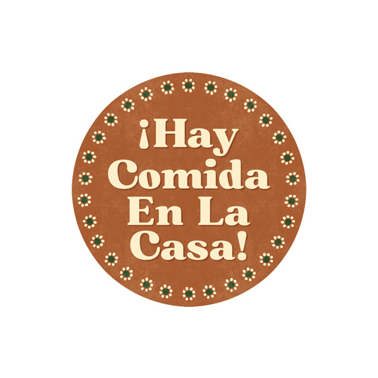 Hay Comida En La Casa Vinyl Sticker